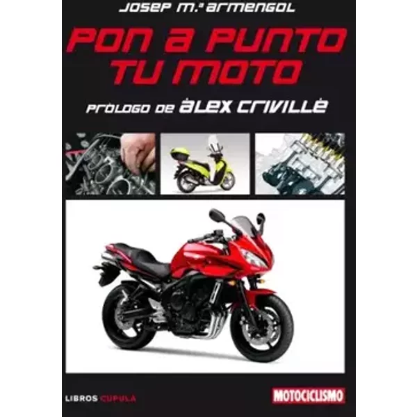Pon a punto tu moto - Josep M. Armengol