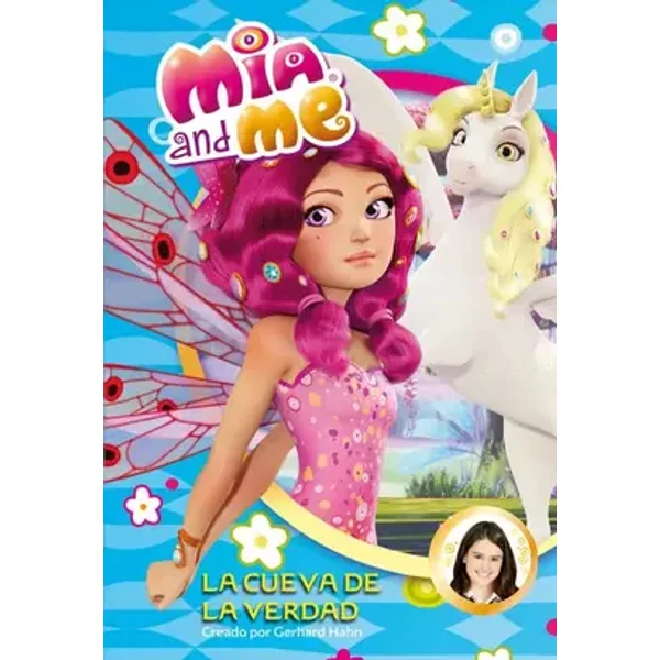 La Cueva de la Verdad (Mia and Me. Novela) - Varios autores