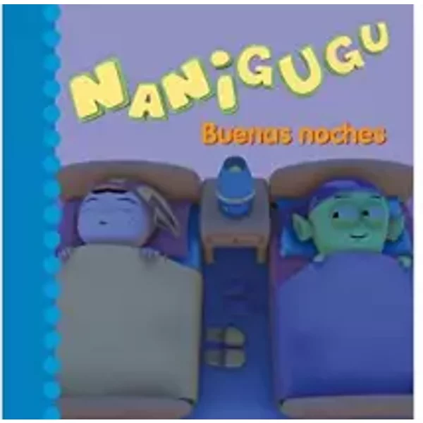 Nanigugu. Buenas Noches - Varios autores