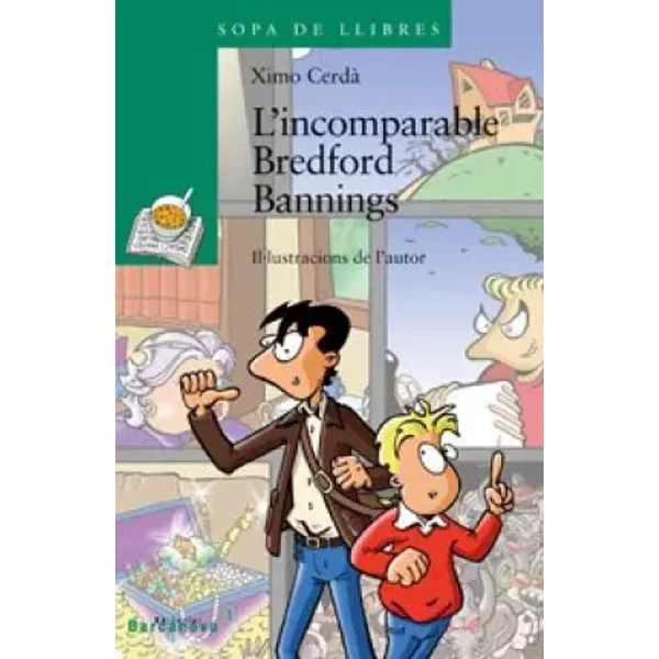 L ' Incomparable Bredford Bannings (Llibres Infantils I Juvenils - Sopa De Llibres. SèRie Verda) - Ximo Cerdà-image