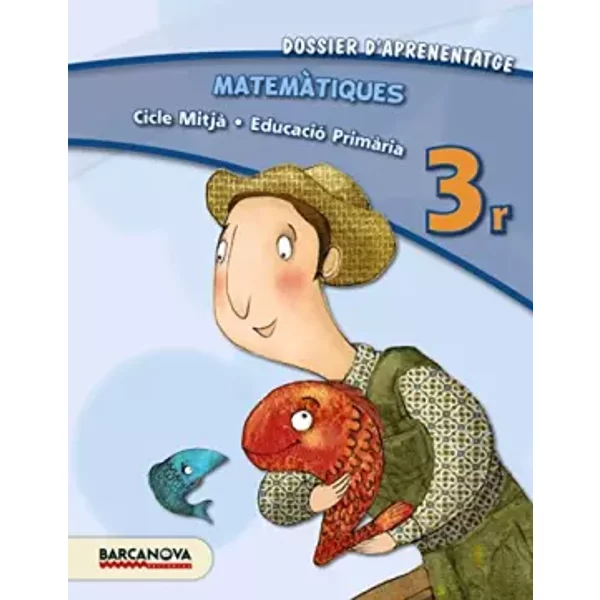 Matemàtiques 3r CM. Dossier d ' aprenentatge (ed. 2013) (Materials Educatius - Cicle Mitjà - Matemàtiques) - 9788448931827 - Montserrat Torra, Elena Martínez