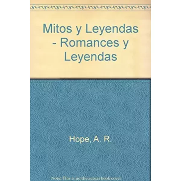 Romance y leyenda de caballeros - A. R. Hope Moncrieff
