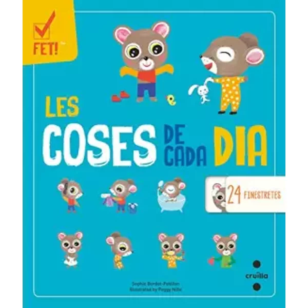 Les coses de cada dia - Sophie Bordet-Petillon, Peggy Nille, Núria Font i Ferré