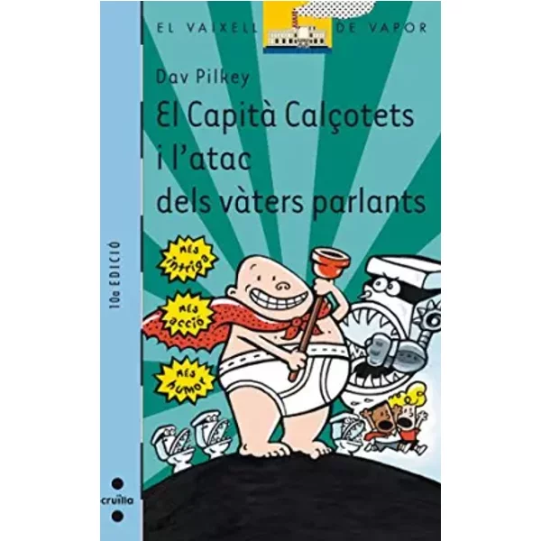El Capità CalçOtets I L'atac Dels VàTers Parlants: 108 (El Barco De Vapor Azul) - Dav Pilkey-image