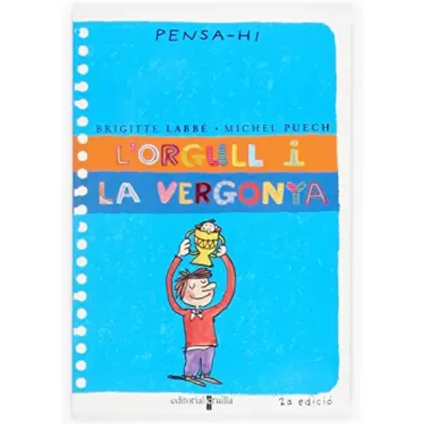 L'orgull i la vergonya (Piruletas de filosofía) - Brigitte Labbé, Michel Puech