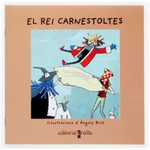 El rei Carnestoltes (Vull llegir!) - Núria Font i Ferré