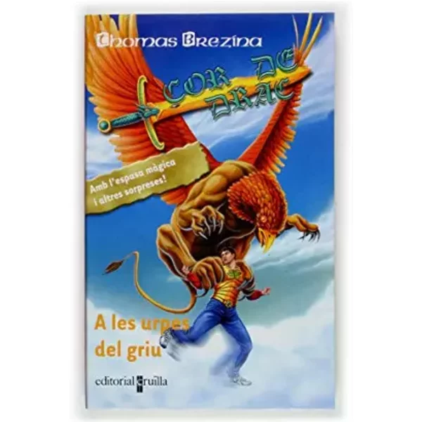A les urpes del griu - Thomas Brezina