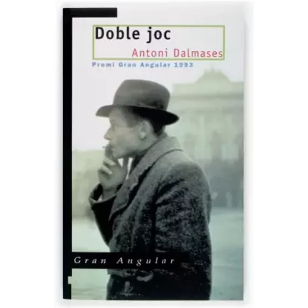 Doble joc: 133 (Gran Angular) - Antoni Dalmases