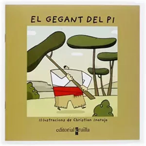 El gegant del pi (Vull llegir!) - Núria Font i Ferré