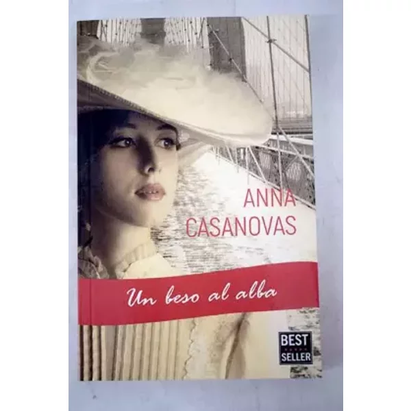 Un beso al alba - Anna Casanovas