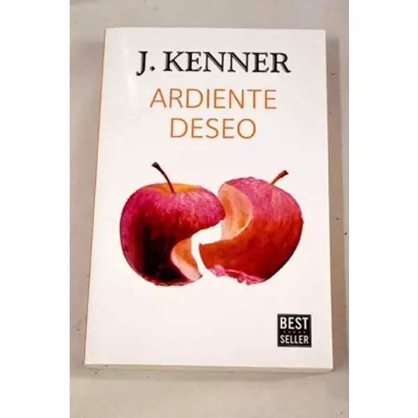 Ardiente Deseo - J. Kenner-image