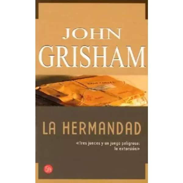 La Hermandad / The Brethren - John Grisham, Maria Antonia Menini-image