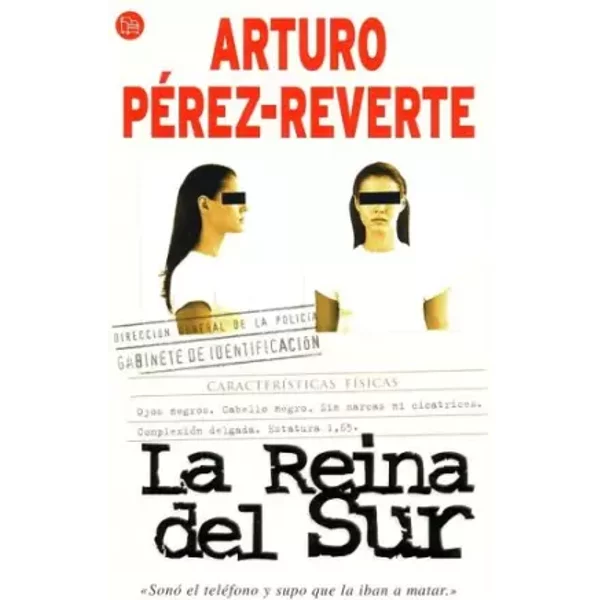 La Reina Del Sur/The Queen Of The South - Arturo PEREZ-REVERTE-image
