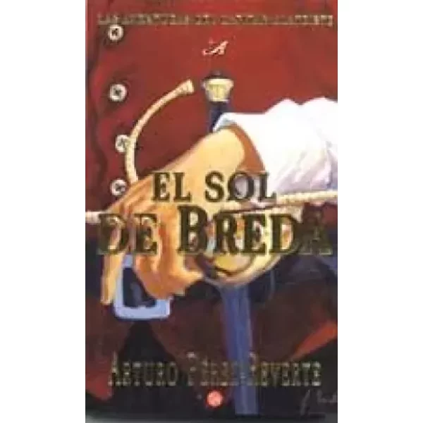 El Sol De Breda /The Sun Of Breda - Arturo Perez-Reverte-image