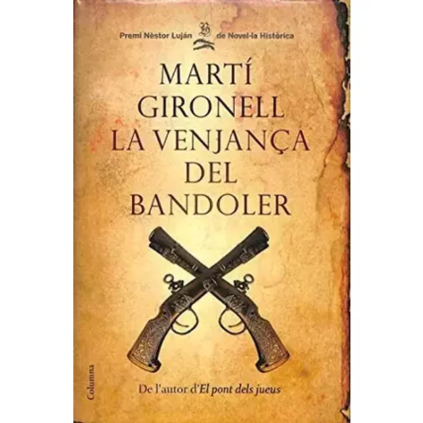 La venjança del bandoler (Clàssica) - Martí Gironell