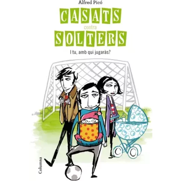 Casats contra solters: i tu, amb qui jugaràs? - Alfred Picó Sentelles