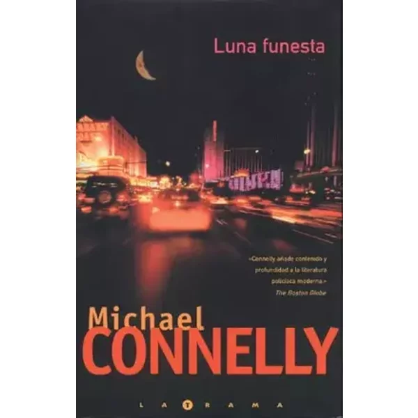 Luna Funesta / Void Moon - Michael Connelly, Weildler Guerra Cuervo