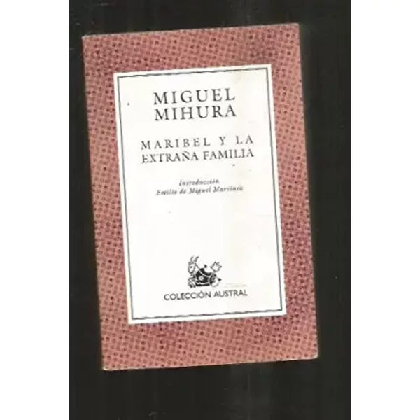 Maribel Y La ExtrañA Familia - Miguel Mihura-image