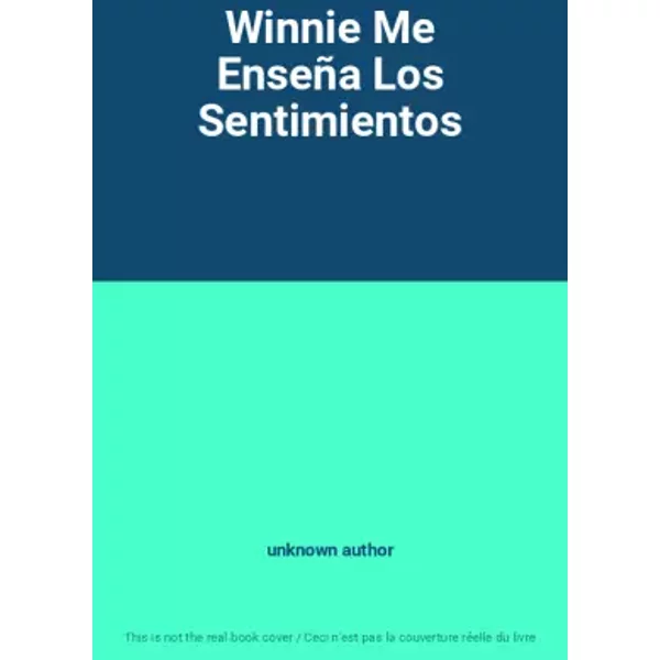 Winnie Me Enseña Los Sentimientos - unknown author