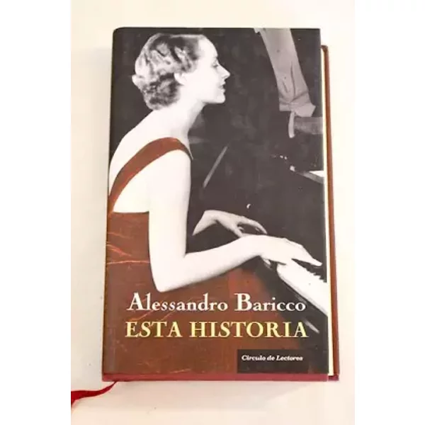 Esta Historia - Alessandro Baricco-image