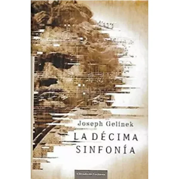 La décima sinfonía - Joseph Gelinek