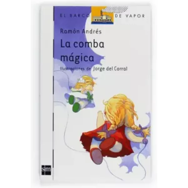 La Comba Magica - RamóN AndréS GonzáLez Et Jorge Del Corral-image