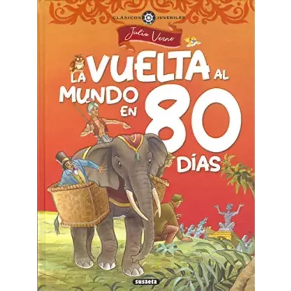 La Vuelta Al Mundo En Ochenta DíAs - Julio Verne, Adapt. Equipo Susaeta, Equipo Susaeta-image