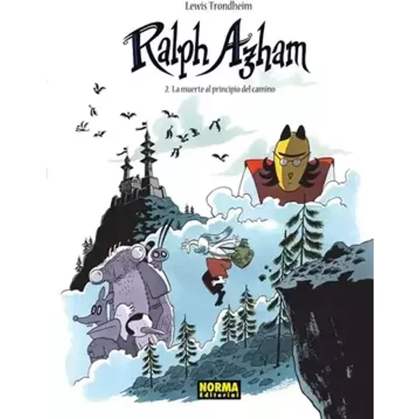 RALPH AZHAM 2. LA MUERTE AL PRINCIPIO DEL CAM - Lewis Trondheim