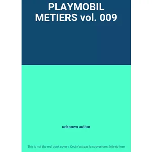 PLAYMOBIL METIERS vol. 009 - unknown author