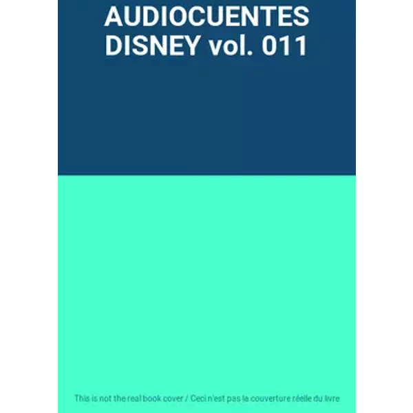 AUDIOCUENTES DISNEY vol. 011