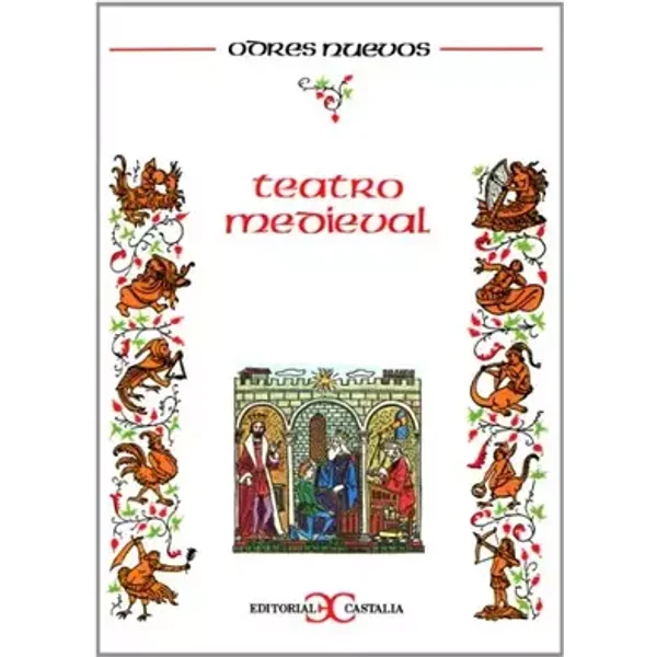 Teatro medieval . (ODRES NUEVOS. O/N.) - Fernando Lázaro Carreter