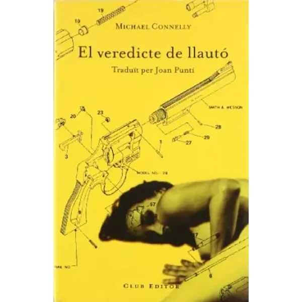 El veredicte de llautó (El Club dels novel·listes) - Michael Connelly