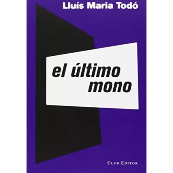 El úLtimo Mono - LluíS Maria Todó-image
