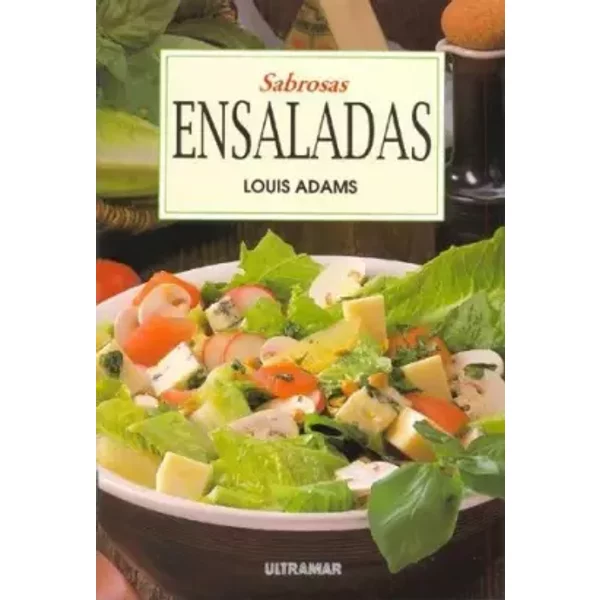 Sabrosas ensaladas (Cocina (ultramar)) - Louis Adams