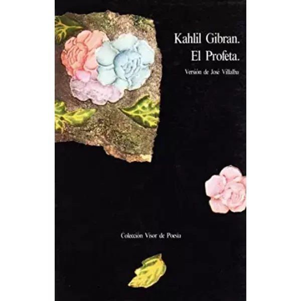 El Profeta: 151 (Visor de Poesía) - Kahlil Gibran