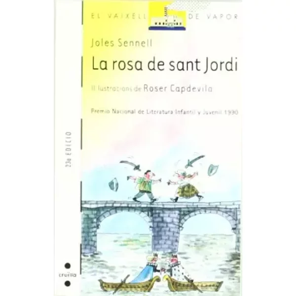 La Rosa De Sant Jordi: 11 (El Barco De Vapor Blanca) - Joles Sennell-image