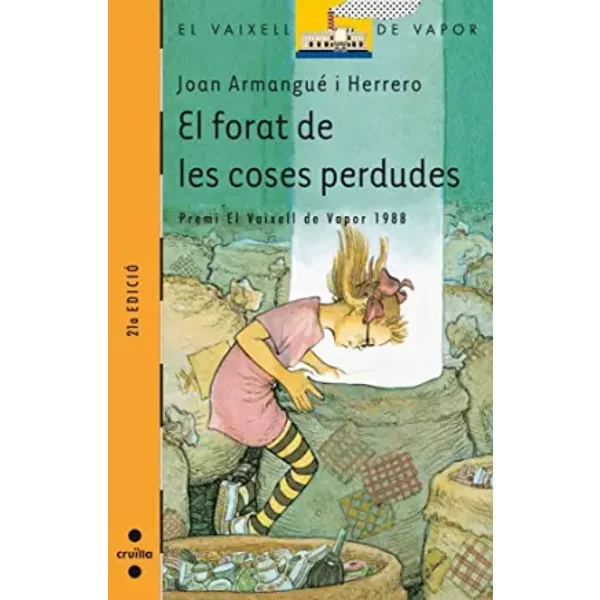 El Forat De Les Coses Perdudes: 17 (El Barco De Vapor Naranja) - Joan Armangué I Herrero-image