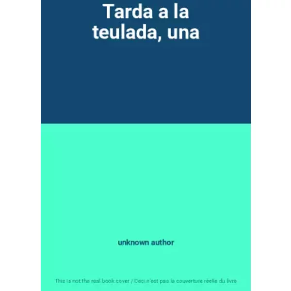 Tarda A La Teulada, Una - Unknown Author-image