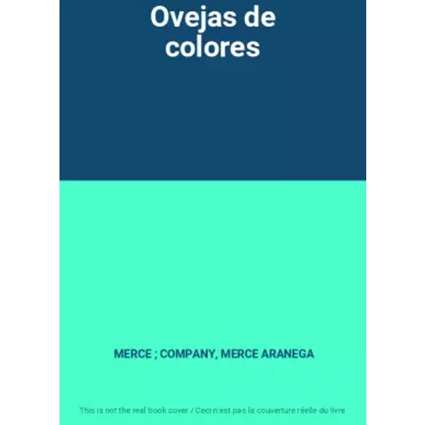 Ovejas de colores - MERCE ; COMPANY, MERCE ARANEGA