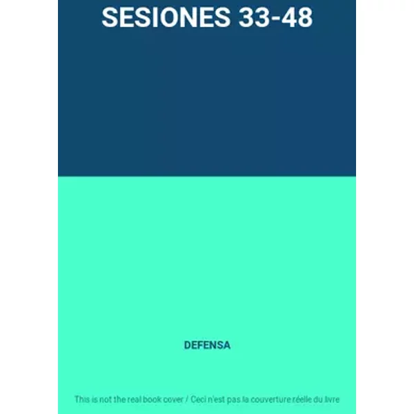 SESIONES 33-48 - DEFENSA