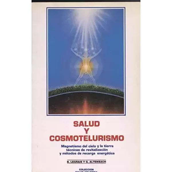 SALUD Y COSMOTELURISMO - G. ALTENBACH B. LEGRAIS