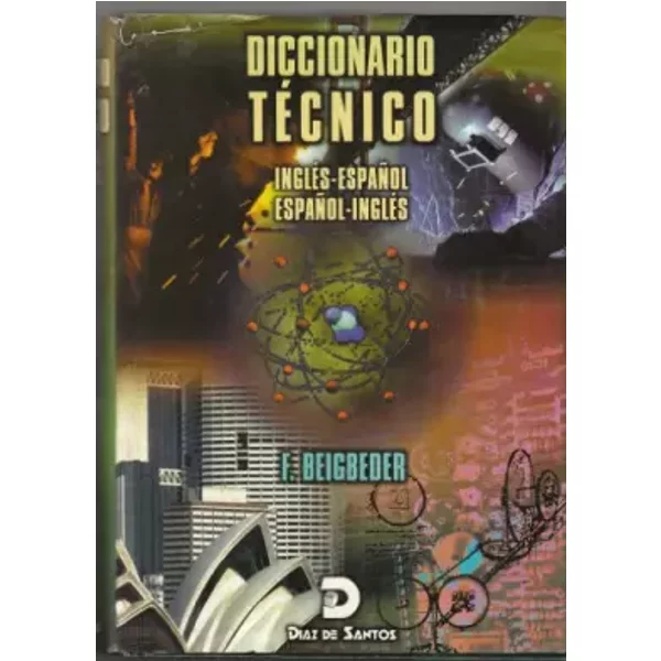 Diccionario Tecnico EspañOl-Ingles-EspañOl - Federico Beigbeder Atienza-image