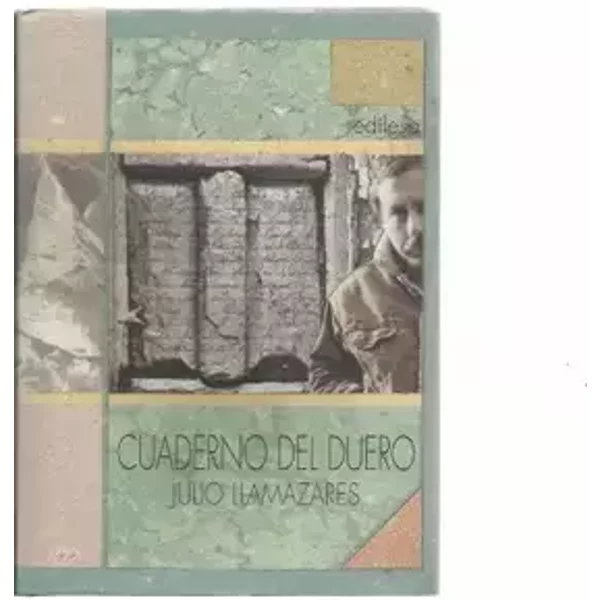 Cuaderno Del Duero - JULIO LLAMAZARES