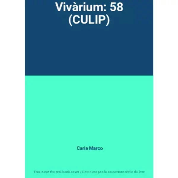 Vivàrium: 58 (CULIP) - Carla Marco