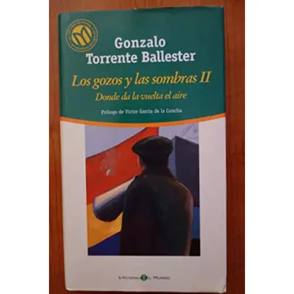 Donde Da La Vuelta El Aire - Gonzalo Torrente Ballester-image