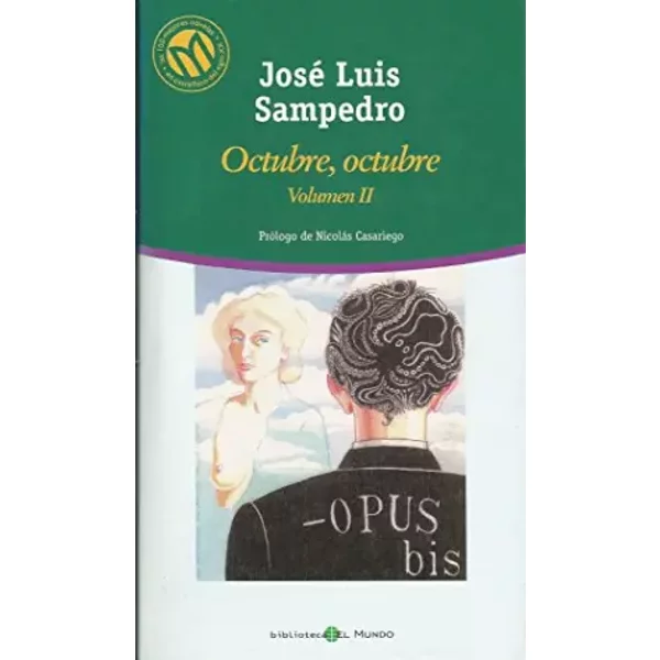 Octubre, Octubre. Vol Ii - José Luis Sampedro-image