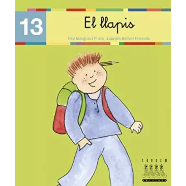 Per anar llegint... xino-xano: El llapis: 13 - 9788481316889 - Lourdes Bellver Fina Masgrau