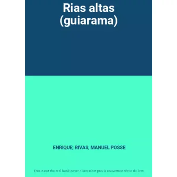 Rias altas (guiarama) - ENRIQUE; RIVAS, MANUEL POSSE