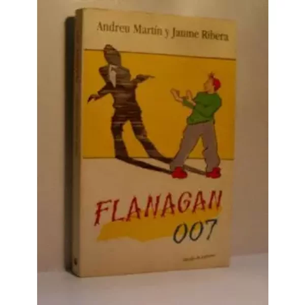 Flanagan 007 - Jaume Ribera, Andreu Martin Farrero-image