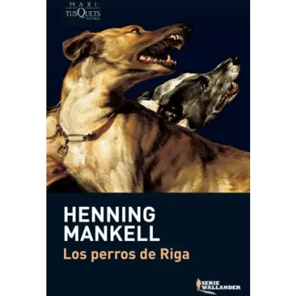 Los Perros De Riga/ The Dogs Of Riga - Henning Mankell-image